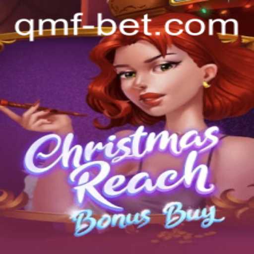 Exploring the World of 'ChristmasReachBonusBuy' and the Impact of qmfbet