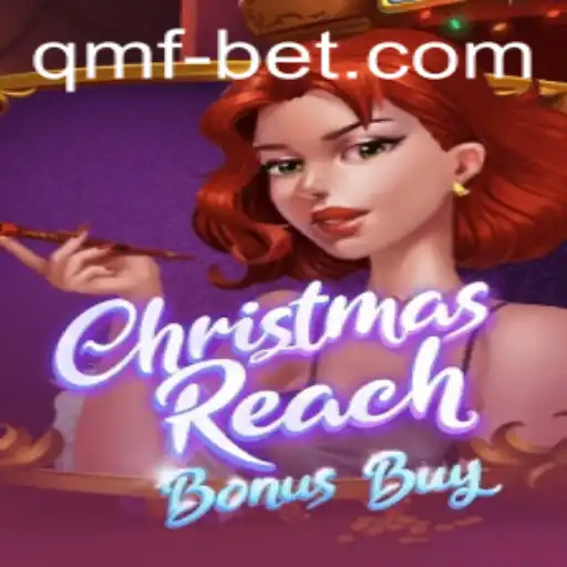 Exploring the World of 'ChristmasReachBonusBuy' and the Impact of qmfbet