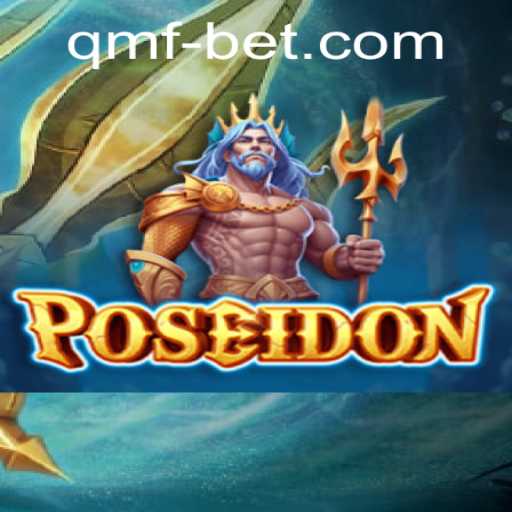 Exploring the Depths of 'Poseidon': A Dive into the Game with QMFBet